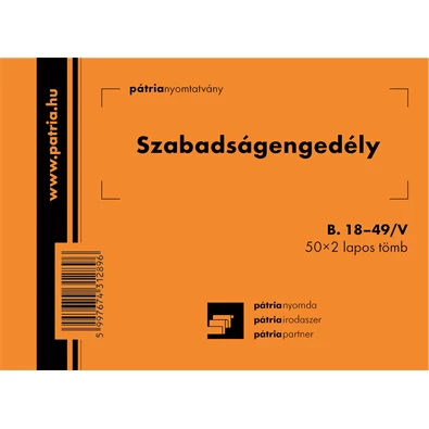 B.18-49/V A6 fekvő "Szabadságengedély" tömbös nyomtatvány