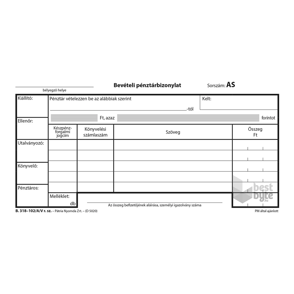 B.318-102/A/V 25x3lapos "Bevételi pénztárbizonylat" nyomtatvány