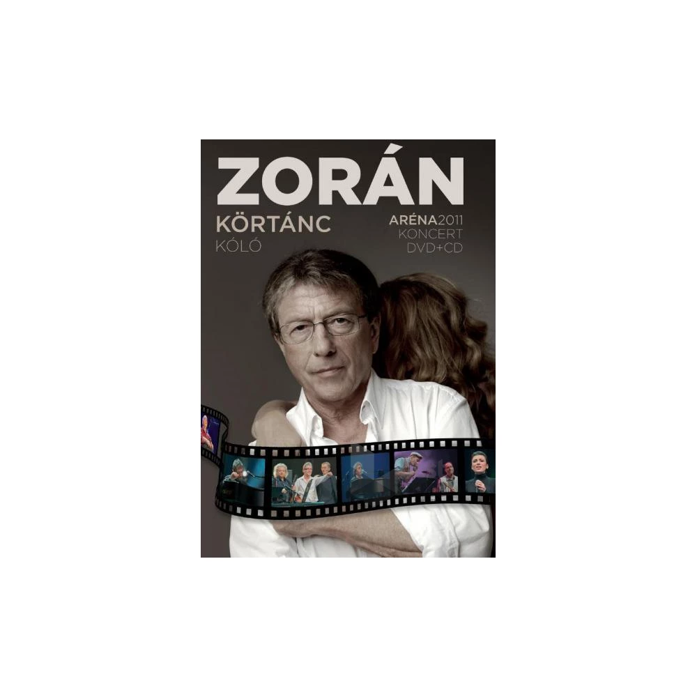 CD-DVD Zorán: Körtánc - Kóló Aréna 2011