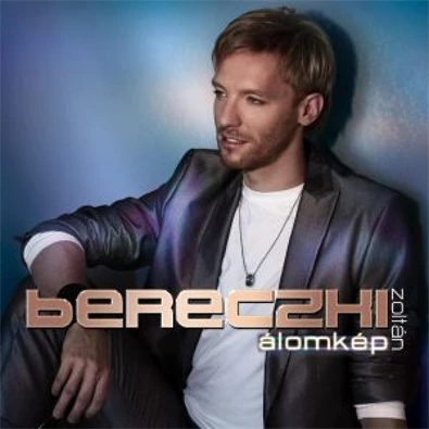 CD Bereczki Zoltán / Álomkép