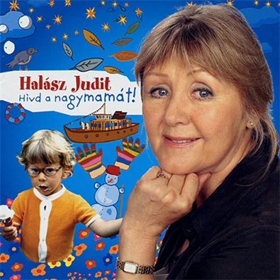 CD Hivd A Nagymamát! / Halász Judit