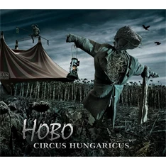 CD Hobo / Circus Hungaricus