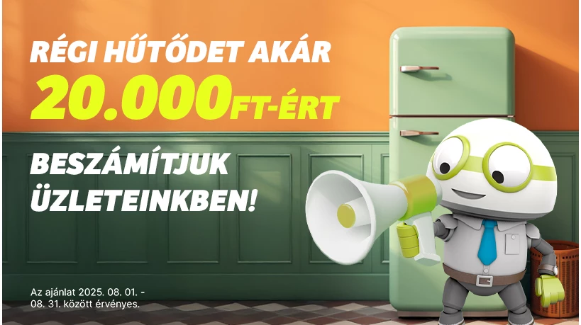 Cseréld le a régi hűtőd, és spórolj akár 20.000 Ft-ot!