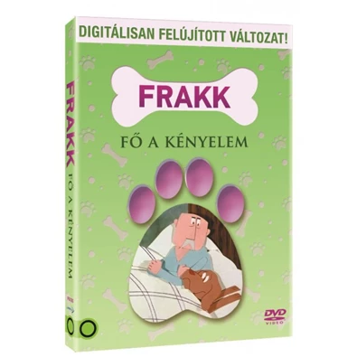 DVD Frakk: Fő a kényelem