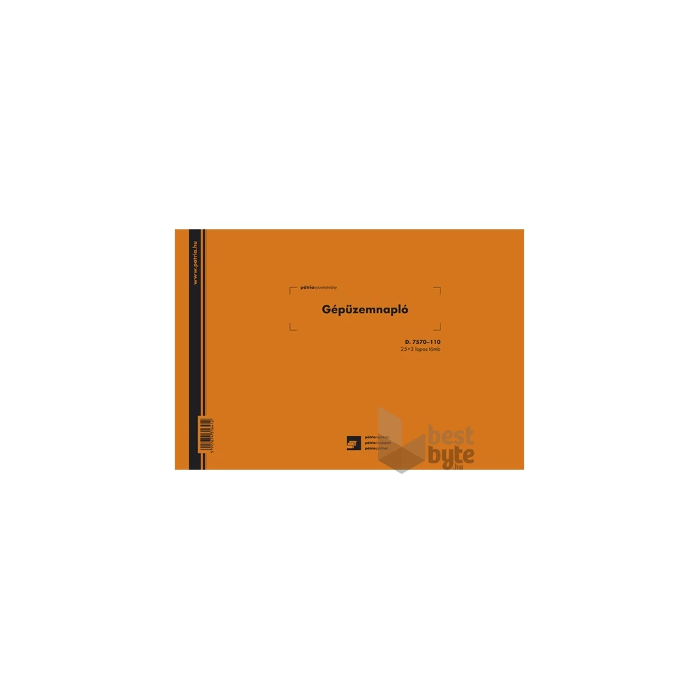 D.7570-110 A4 25x3lap fekvő "Gépüzemnapló" nyomtatvány