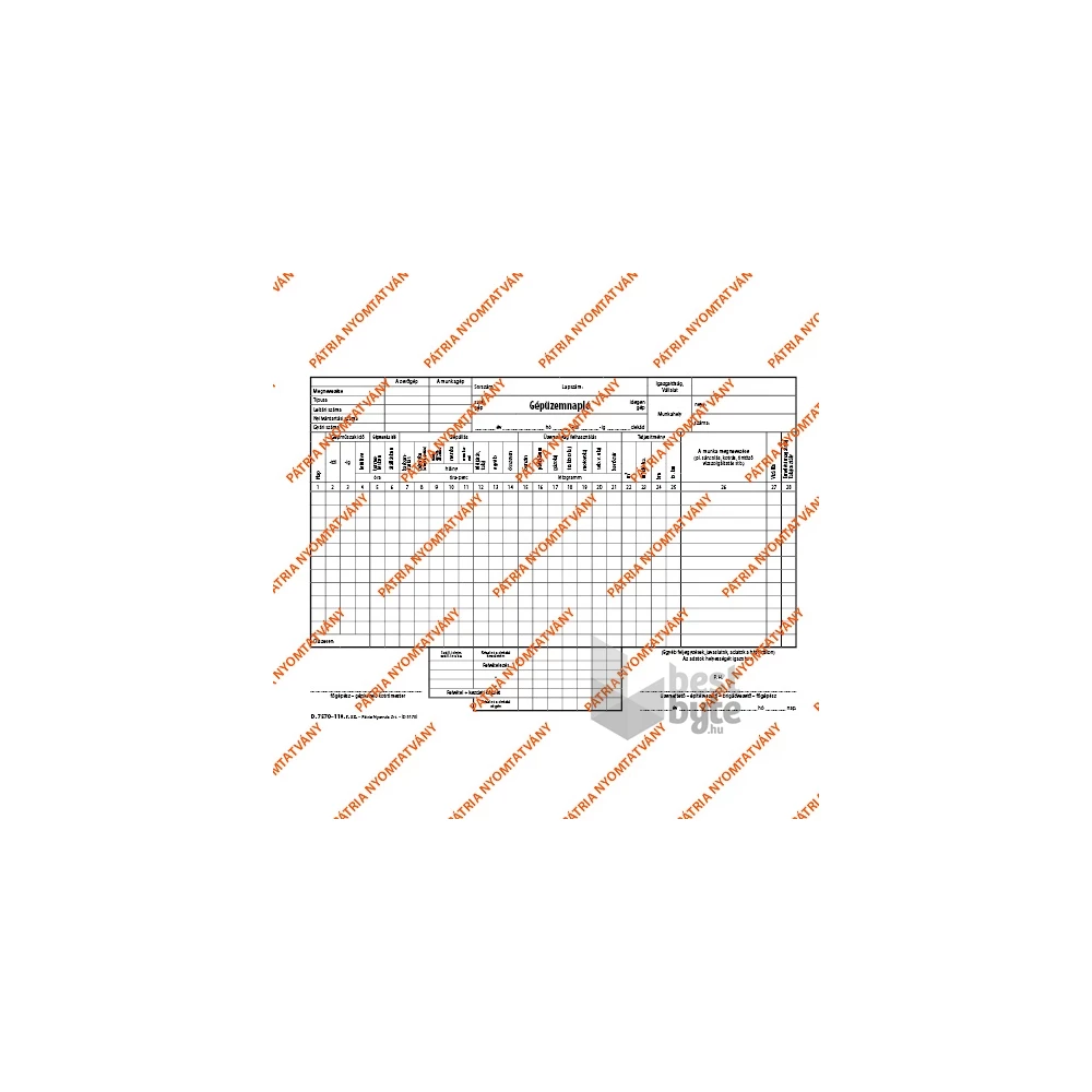 D.7570-110 A4 25x3lap fekvő "Gépüzemnapló" nyomtatvány