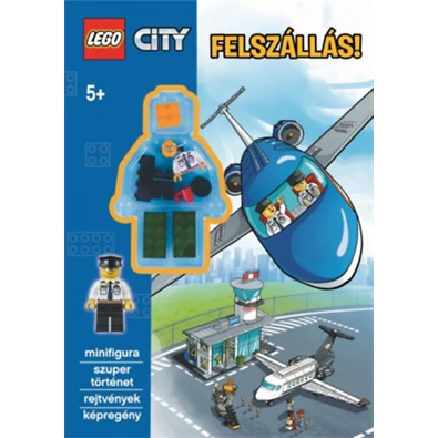 LEGO City Felszállás! - Minifigura Szuper történet rejtvények képregény