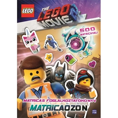 Lego Movie 2. - Matricaözön - Matricás foglalkoztatókönyv 500 matricával