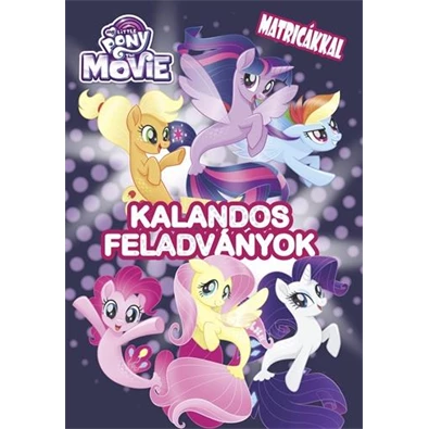 My Little Pony the Movie - Kalandos feladványok