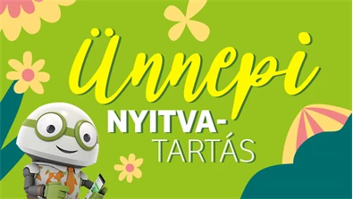 Ünnepi nyitvatartás