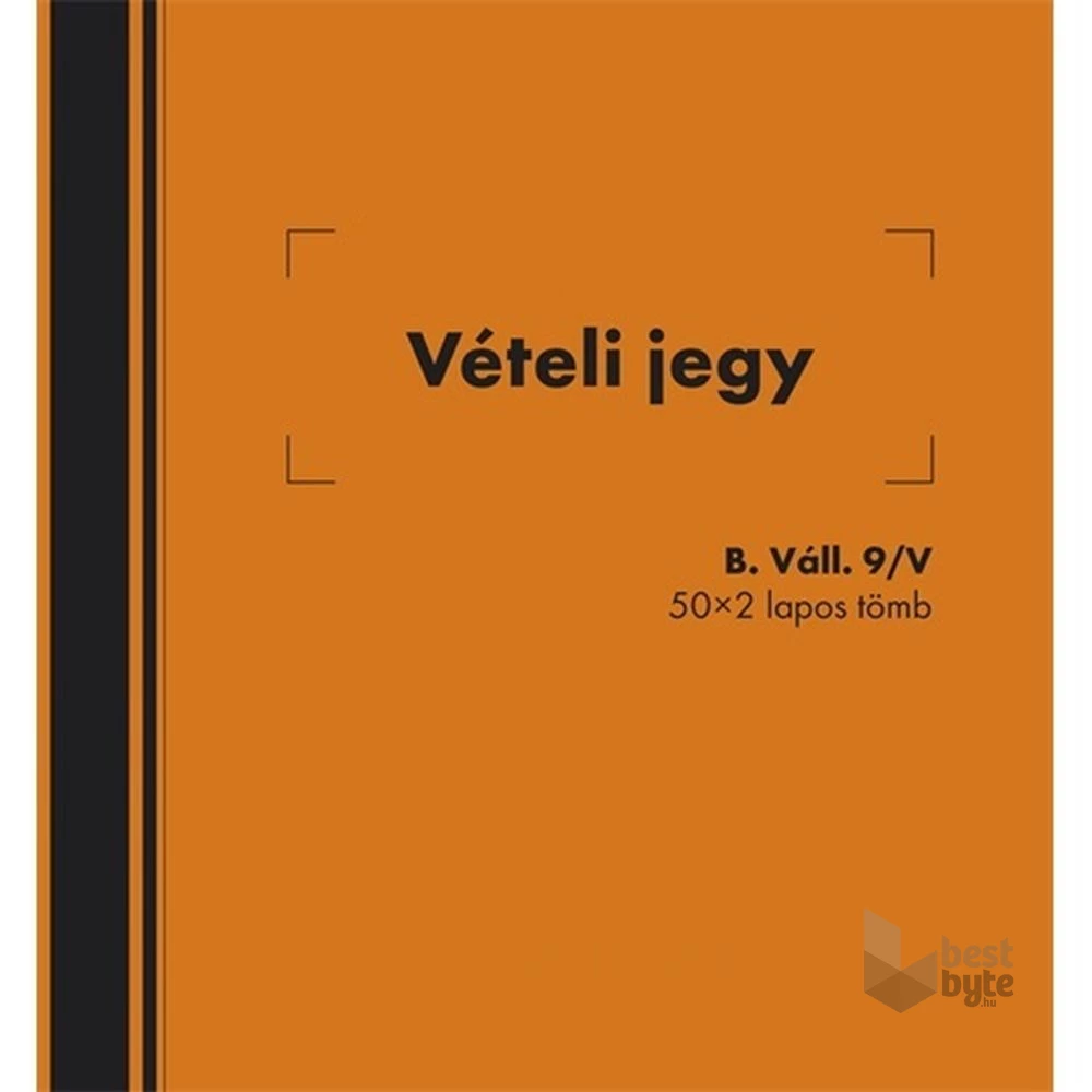 B.VALL.9/V 140x140mm 50x2lapos "Vételi jegy" nyomtatvány
